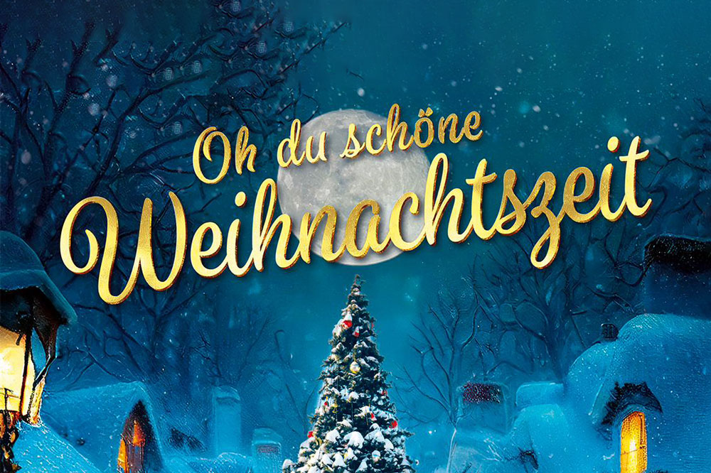 Oh du schöne Weihnachtszeit